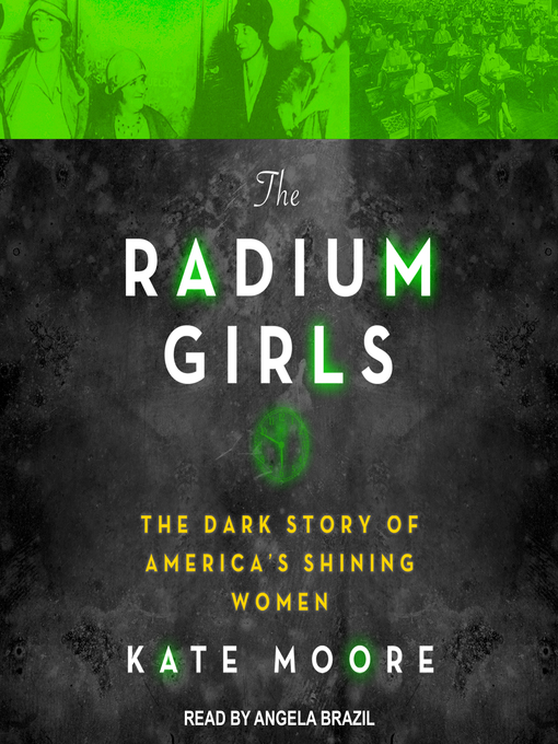 Title details for The Radium Girls by Kate Moore - Available
